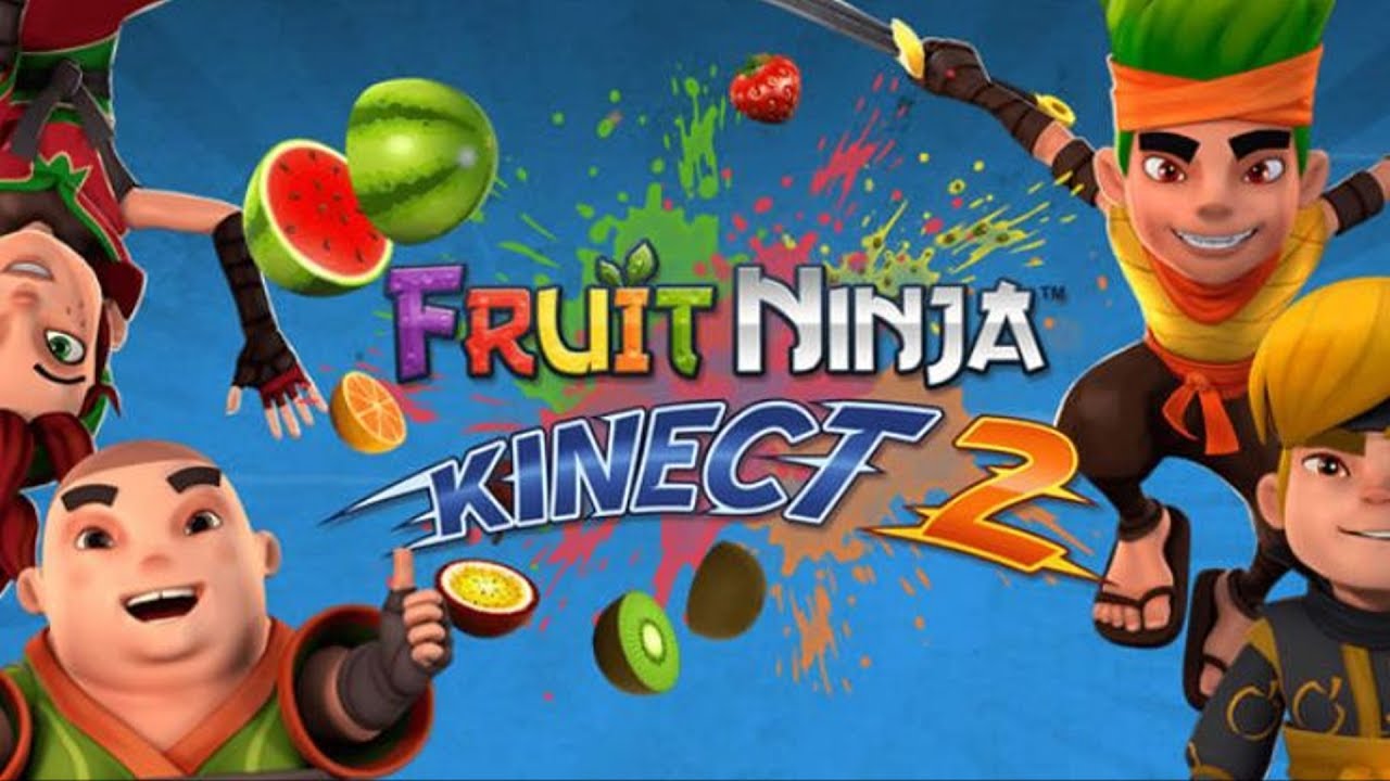 Fruit ninja kinect free download